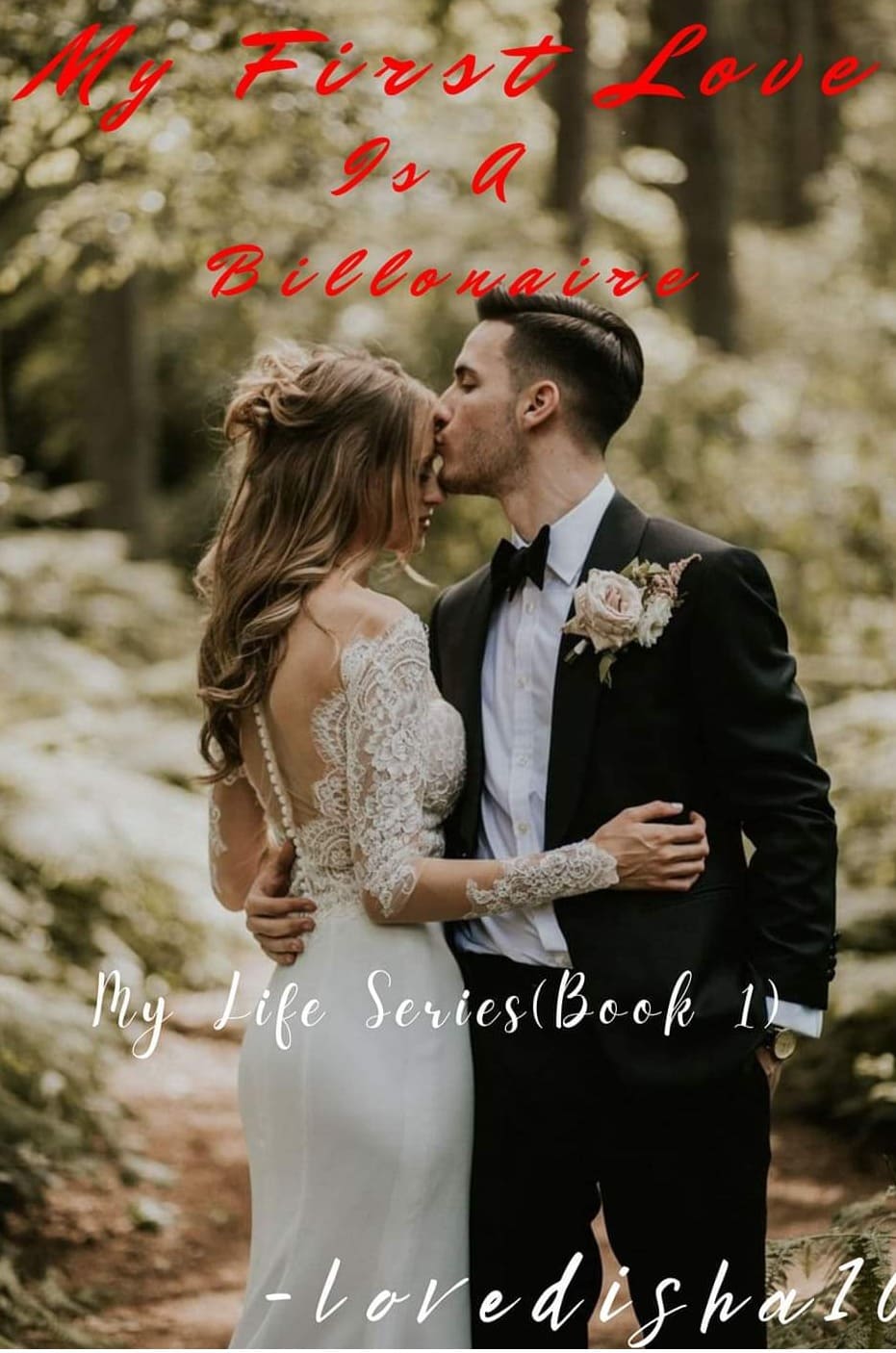 My First Love Is A Billionaire