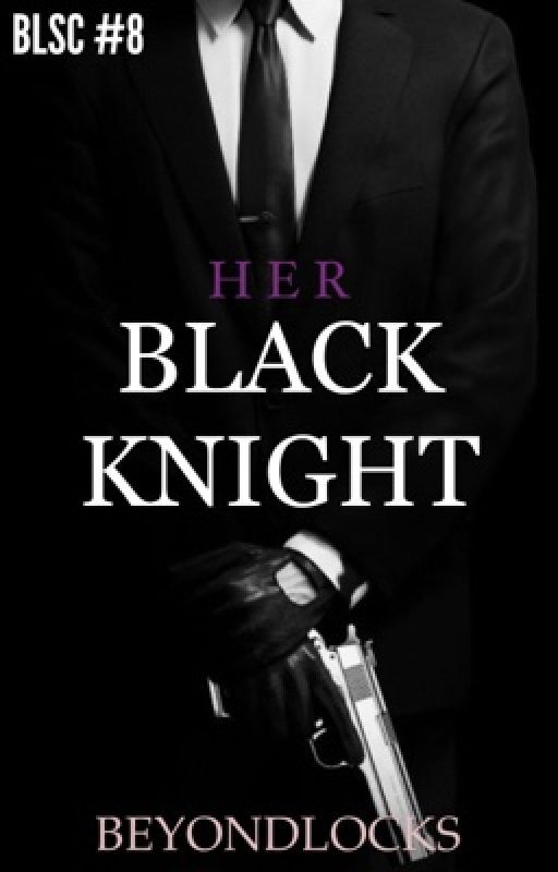 BLSC #8 -HER BLACK KNIGHT
