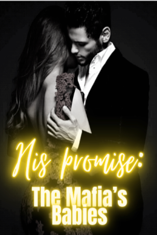 His Promise: The Mafia's Babies