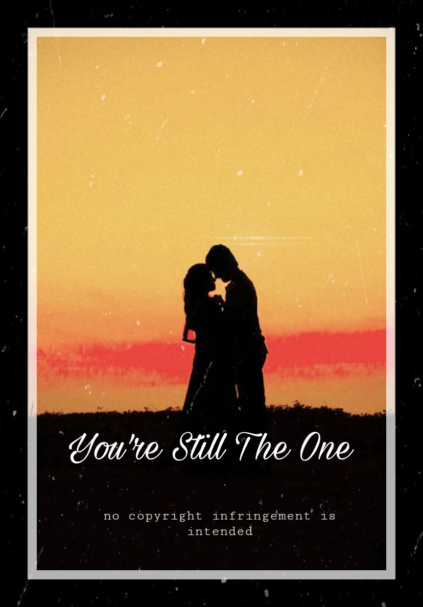 You're Still the One