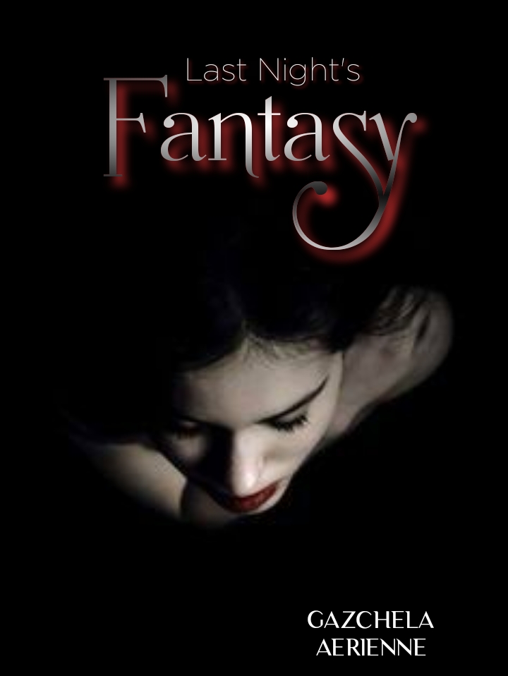 Last Night's Fantasy (Compilation of Gothic Romance)