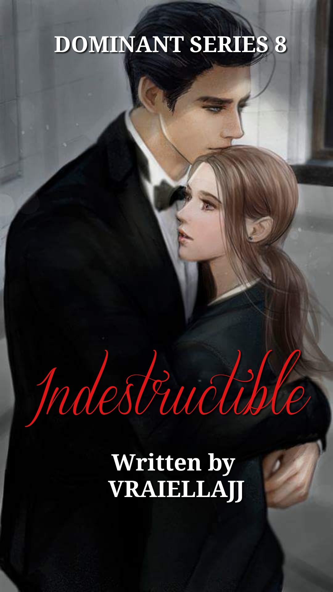 Dominant Series 8 - Indestructible