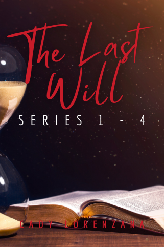 The Last Will Series 1 - 4