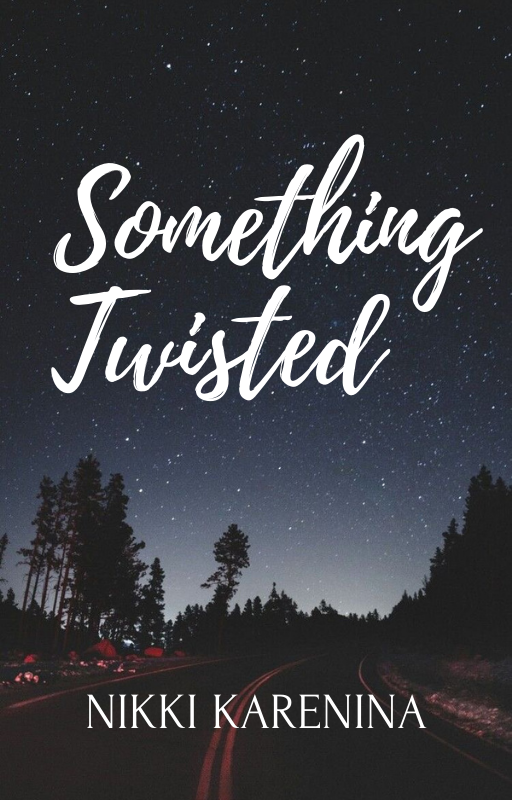 Something Twisted