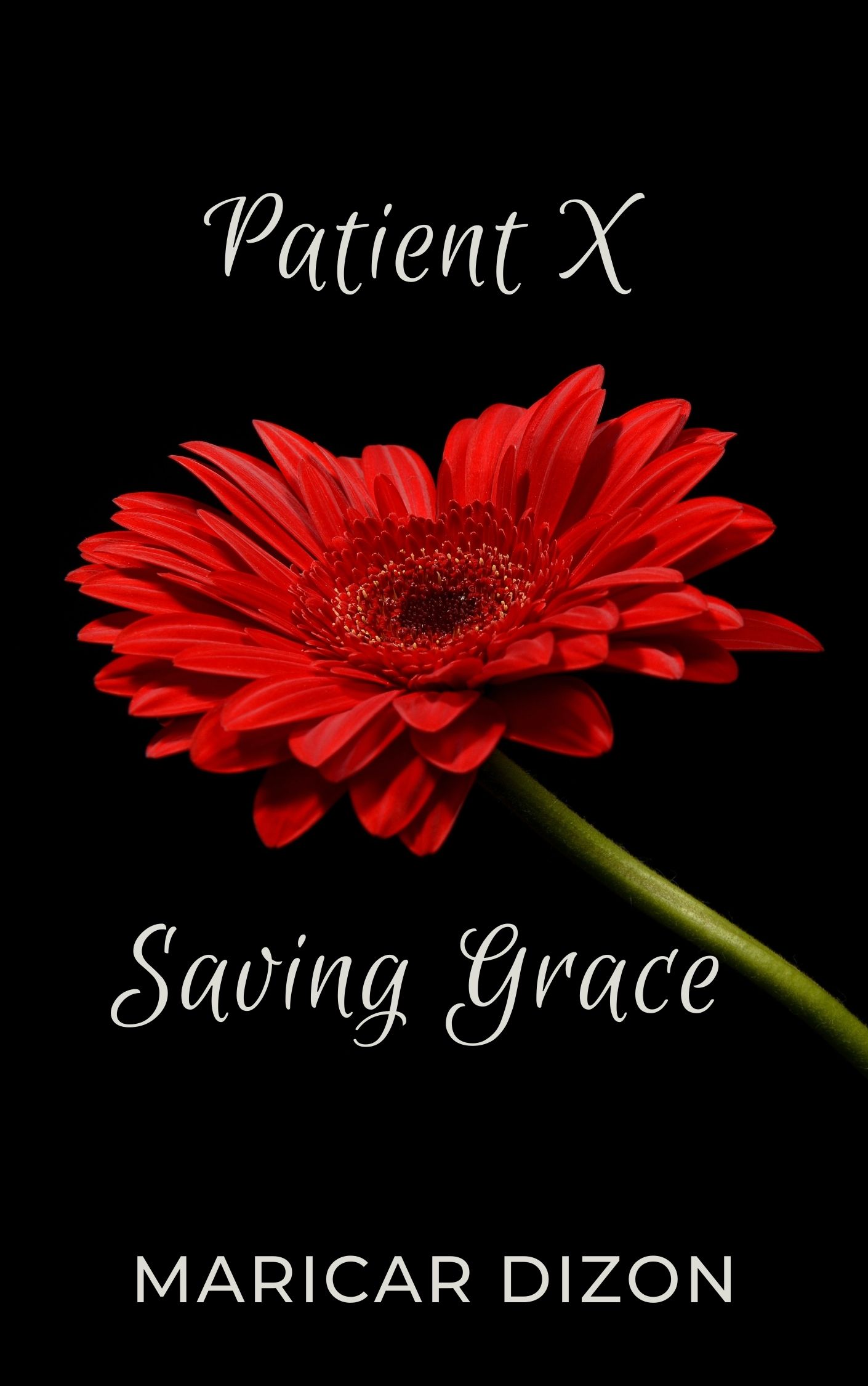 PATIENT X & SAVING GRACE (Filipino)