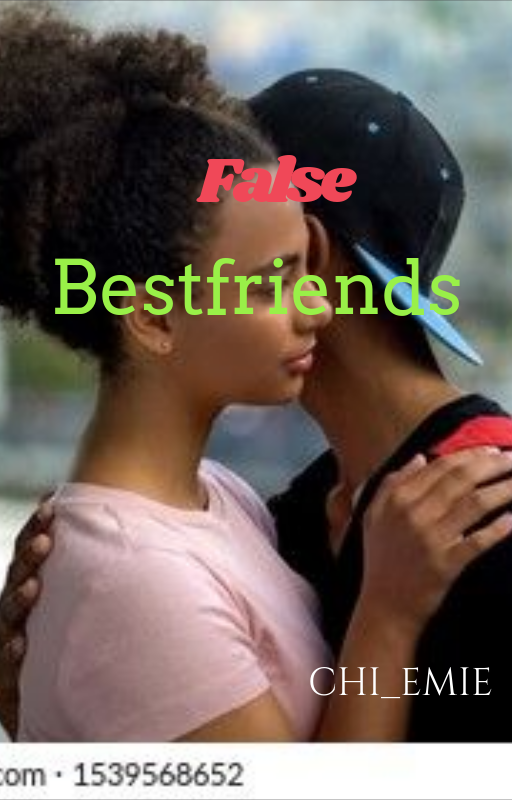 False Bestfriends