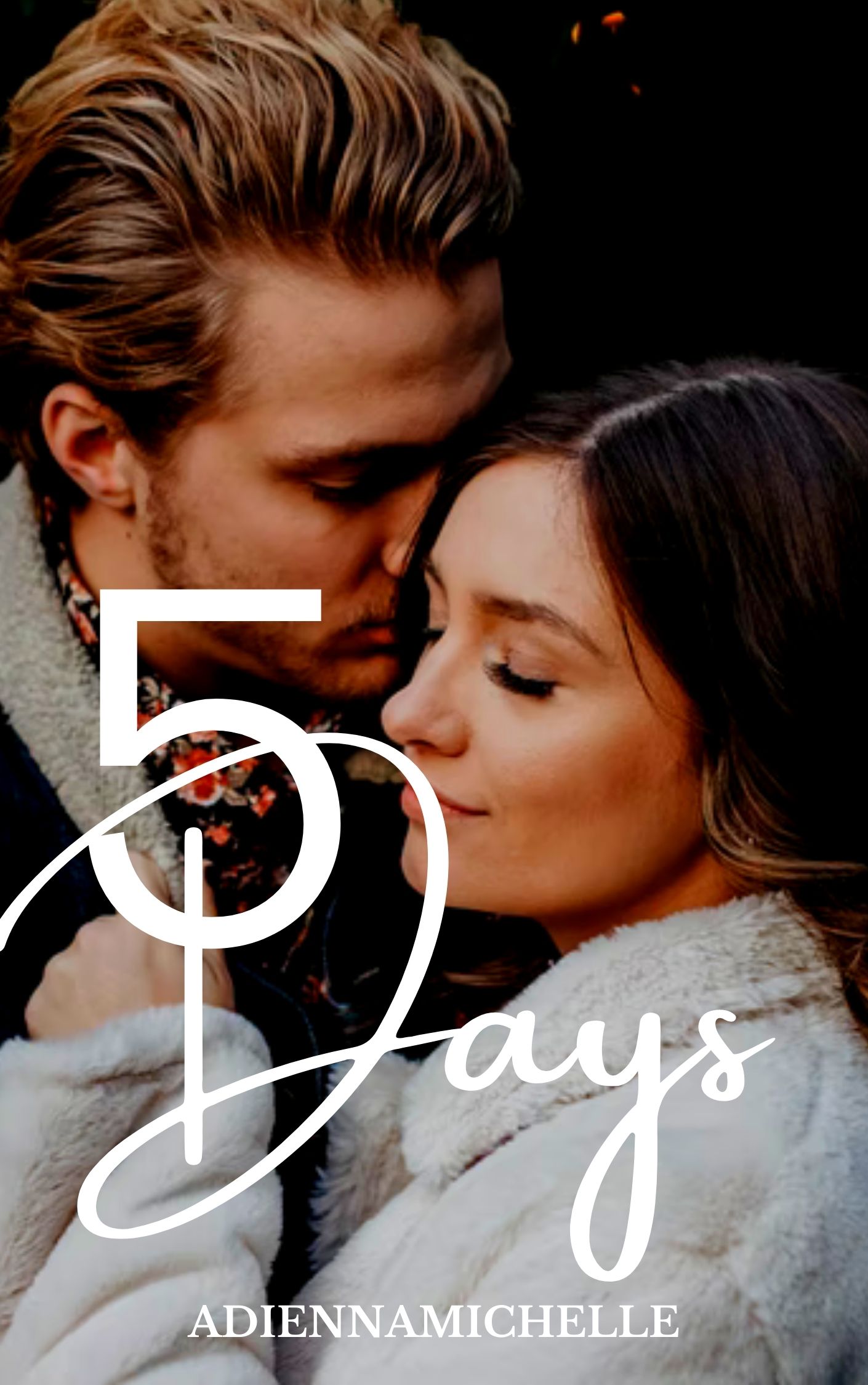 5 DAYS