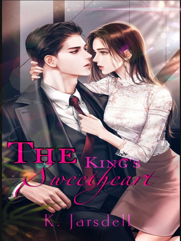 The KING'S Sweetheart