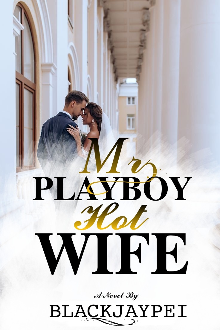 Mr. Playboy Hot Wife