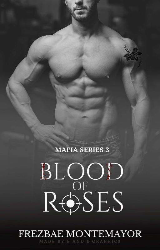 Bloof of Roses & Heart of Bullets Mafia 3-4