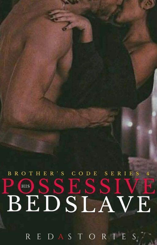 His Possessive Bedslave
