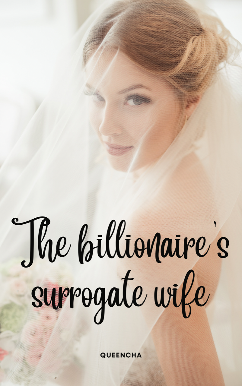 The Billionaire's Surrogate Wife