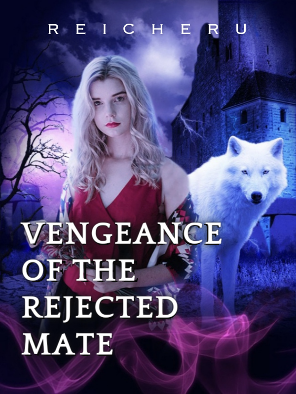 Vengeance of A Rejected Mate