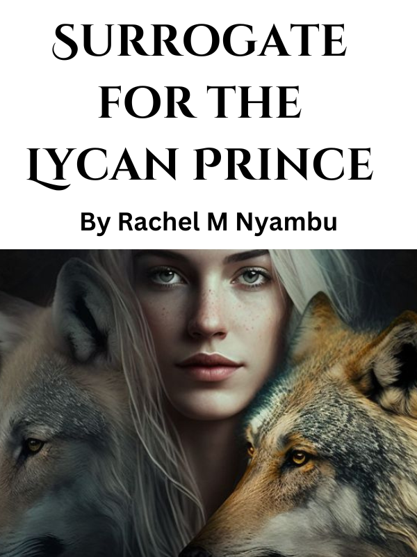 Surrogate for the Lycan Prince